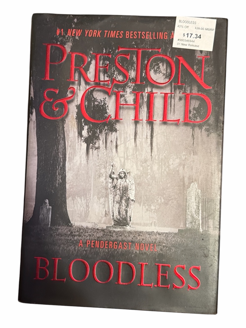 Bloodless Hardcover Book Preston & Child Agent Pendergast Novel